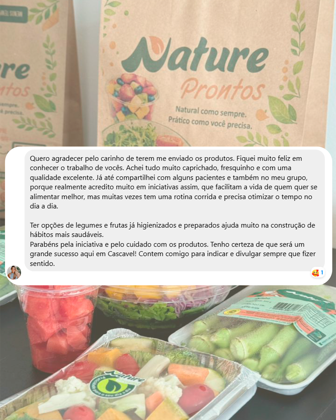 Cliente Nature Prontos: legumes e frutas higienizados facilitam a alimentação saudável